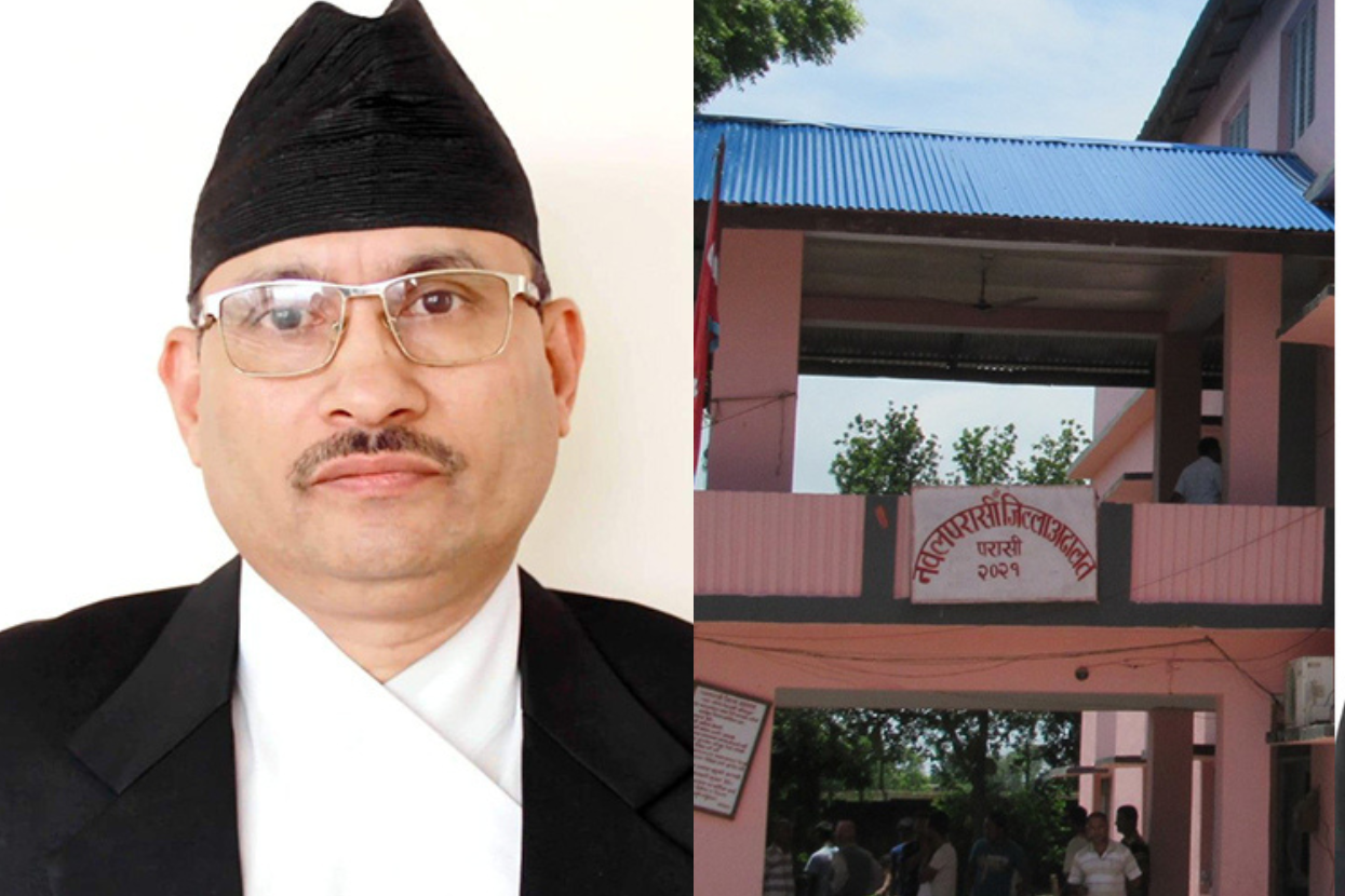 अधिवक्तालाई ‘गेटआउट’ भनेपछि नवलपरासीका न्यायाधीशविरुद्ध उजुरी