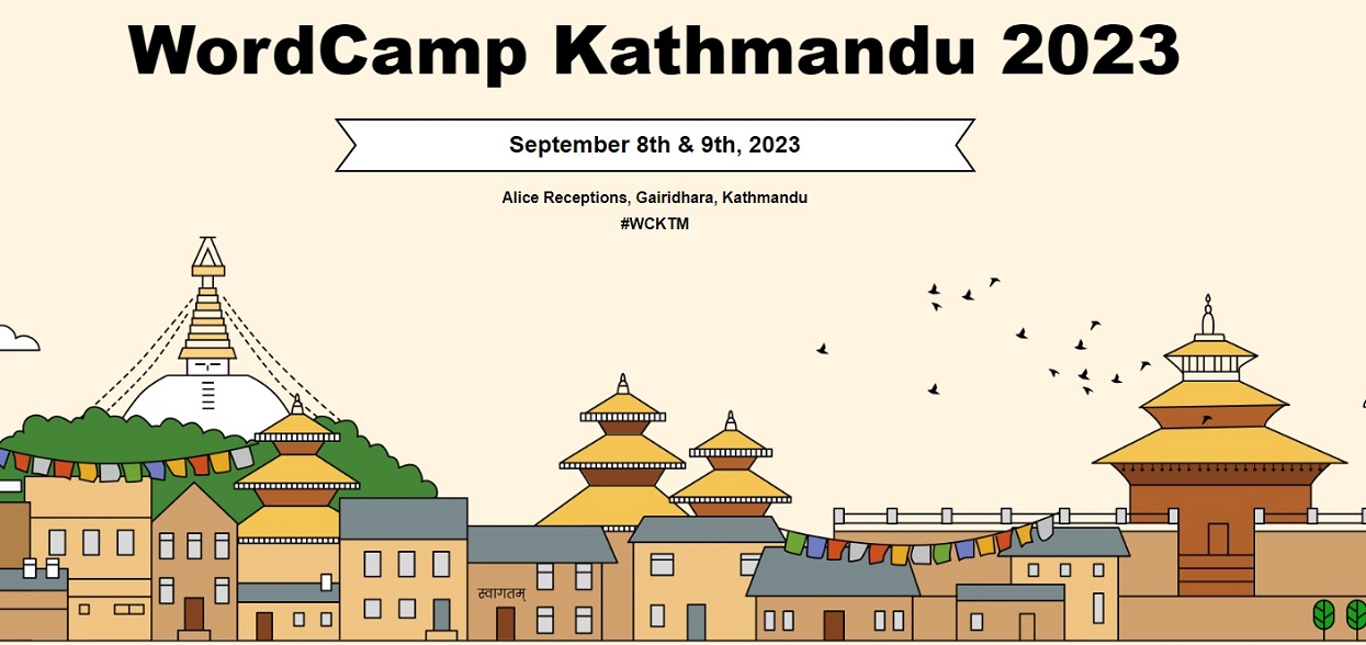 वर्डक्याम्प काठमाडौँ २०२३ : नेपालमा प्रिमियर वर्डप्रेस सम्मेलन आयोजना हुँदै